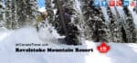 Revelstoke Snowboarding & Skiing Mountain Resort