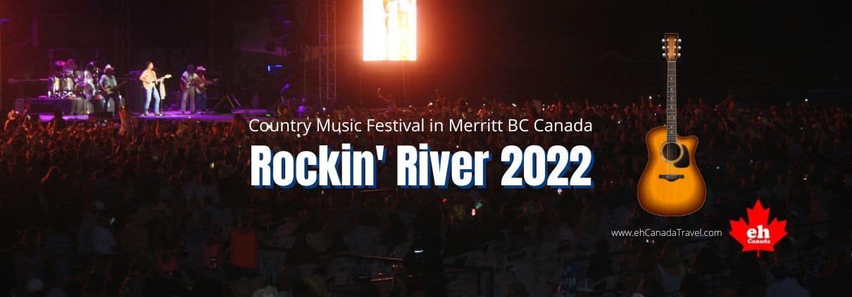 Rockin River Music Festival in Merritt BC Canada 2022