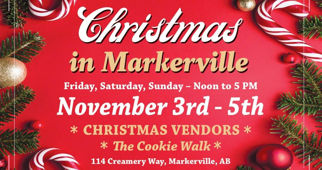 The holiday spirit arrives in Markerville for a truly festive weekend at the Christmas in Markerville extravaganza.