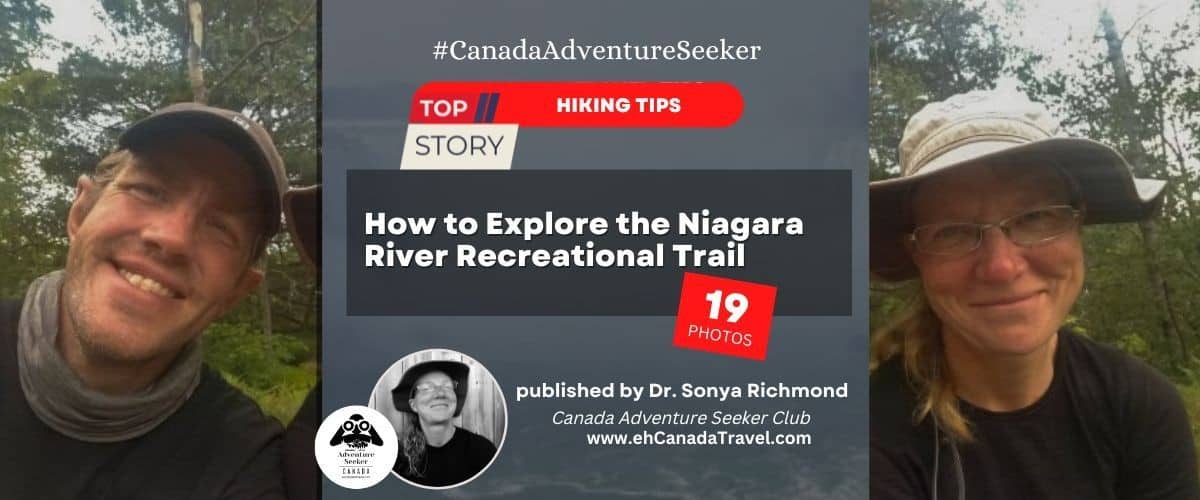 How to Explore the Niagara River Recreational Trail: Waterfalls, Wineries, & History in Ontario Canada