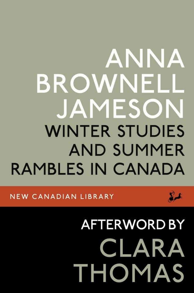 Winter Studies and Summer Rambles in Canada Anna Brownell Jameson