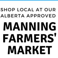 Manning Alberta Farmers Market 2024 - 21.06.2024