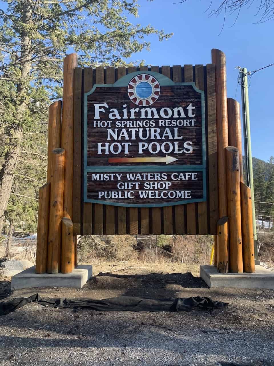Fairmont Hot Springs Entrance Sign - The entrance sign at Fairmont Hot Springs informs visitors that they are in the correct location to enjoy the natural hot pools in Fairmont Hot Springs, British Columbia.